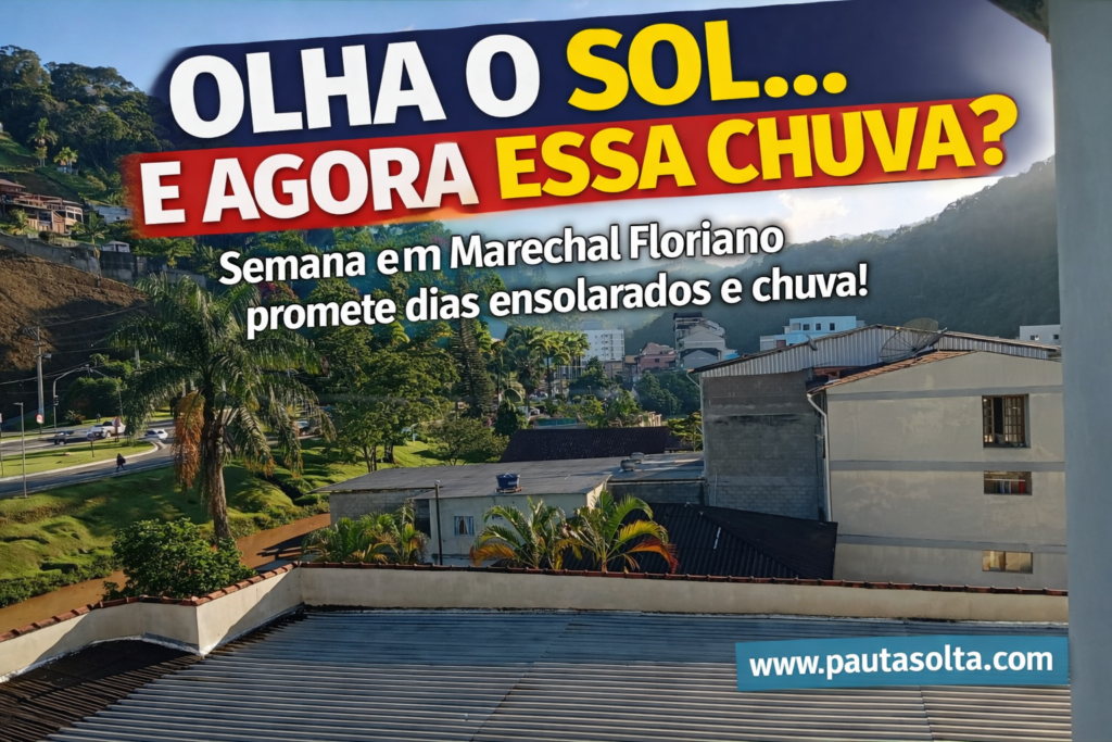 Vista panorâmica de uma manhã ensolarada em Marechal Floriano, na Região Serrana do Espírito Santo, com montanhas verdes ao fundo, casas e prédios da cidade no vale e sol iluminando a paisagem, com chamada sobre previsão de sol e chuva na semana.