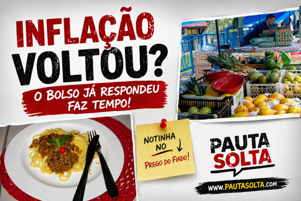 Montagem com feira livre cheia de frutas e legumes e um prato simples de macarrão com molho, acompanhada de título “Inflação voltou?” em estilo de notinha no prego do fiado, representando o impacto do aumento dos preços no dia a dia do brasileiro.