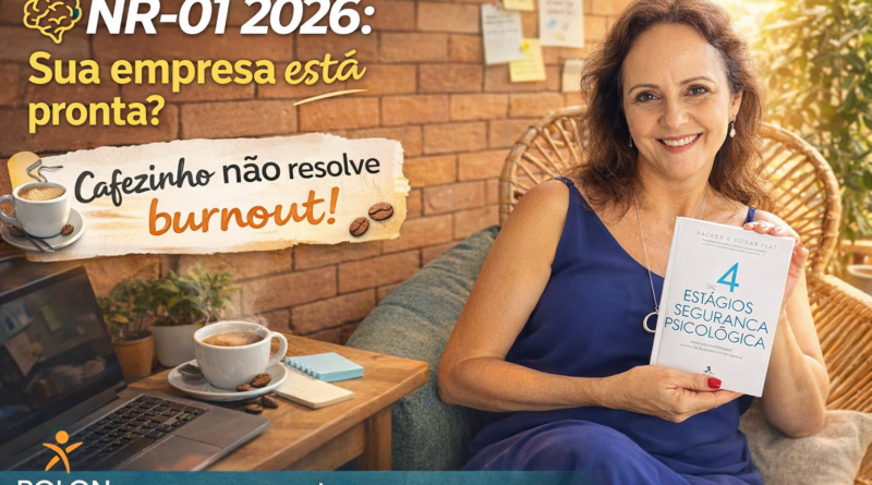Psicóloga organizacional Jovaneide Polon segura livro sobre segurança psicológica em ambiente profissional, em imagem promocional sobre NR-01 2026 e riscos psicossociais no trabalho.