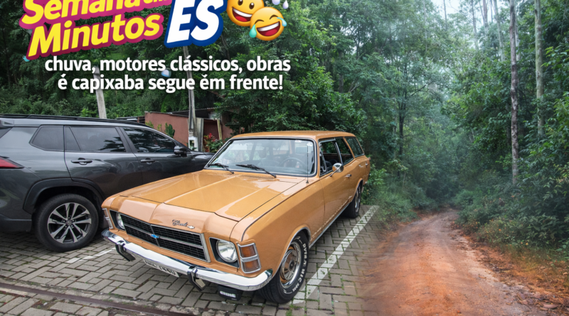 Montagem horizontal com carro antigo clássico em destaque em Marechal Floriano e estrada de terra nas montanhas capixabas em dia chuvoso, representando o resumo da semana no Espírito Santo