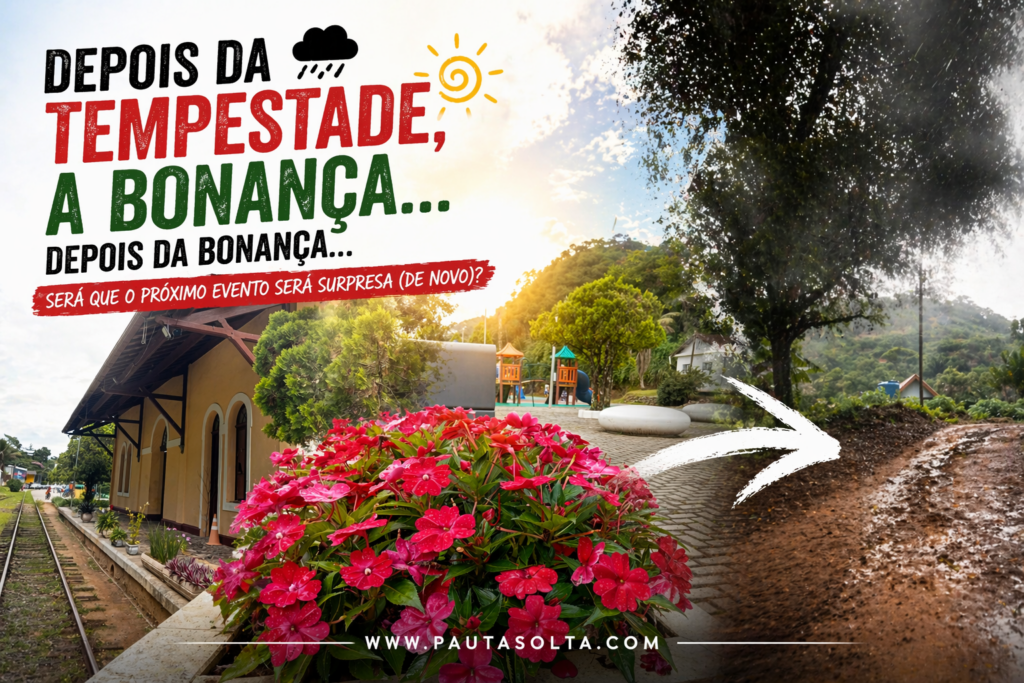 Montagem fotográfica das Montanhas Capixabas mostrando a reconstrução após chuvas: flores vermelhas em primeiro plano, estação ferroviária histórica ao lado e estrada de terra com lama, contrastando entre o cenário de bonança e os impactos da tempestade, com o título provocativo sobre novos eventos climáticos.