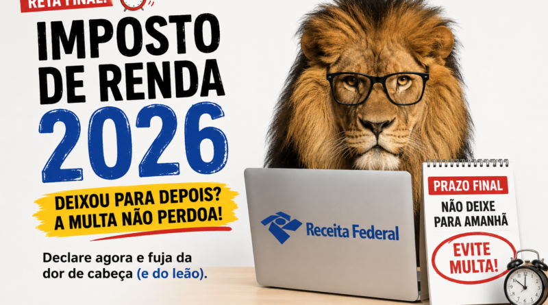 Imagem horizontal no estilo editorial da Revista Pauta Solta sobre o Imposto de Renda 2026. À esquerda, o título “Imposto de Renda 2026” aparece em letras grandes e estilizadas, acompanhado da chamada “Deixou para depois? A multa não perdoa!”. À direita, um leão usando óculos encara o leitor atrás de um notebook com a logomarca da Receita Federal. A composição é clara, clean e provocativa, com elementos visuais remetendo à reta final do prazo de entrega da declaração.