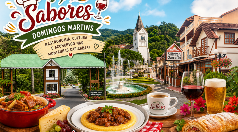 Montagem festiva do evento Sabores Domingos Martins com portal da cidade, praça central, arquitetura típica das montanhas capixabas e mesa com pratos gastronômicos, vinho, cerveja e café, representando o turismo e a culinária regional.