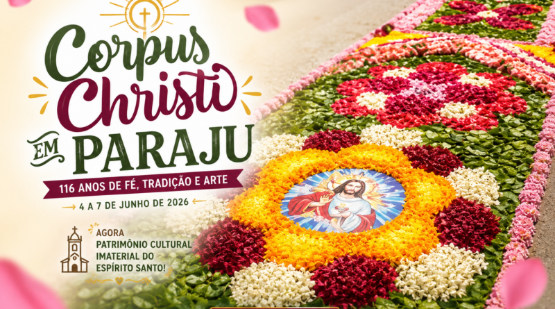 Tapete floral colorido de Corpus Christi ocupa uma rua de Paraju, distrito de Domingos Martins (ES). A composição destaca flores naturais organizadas em desenhos religiosos e ornamentais, simbolizando a tradicional celebração centenária de Corpus Christi. No canto esquerdo, o título estilizado "Corpus Christi em Paraju" anuncia os 116 anos da festa, reconhecida como Patrimônio Cultural Imaterial do Espírito Santo. Na parte inferior aparece o endereço www.pautasolta.com.