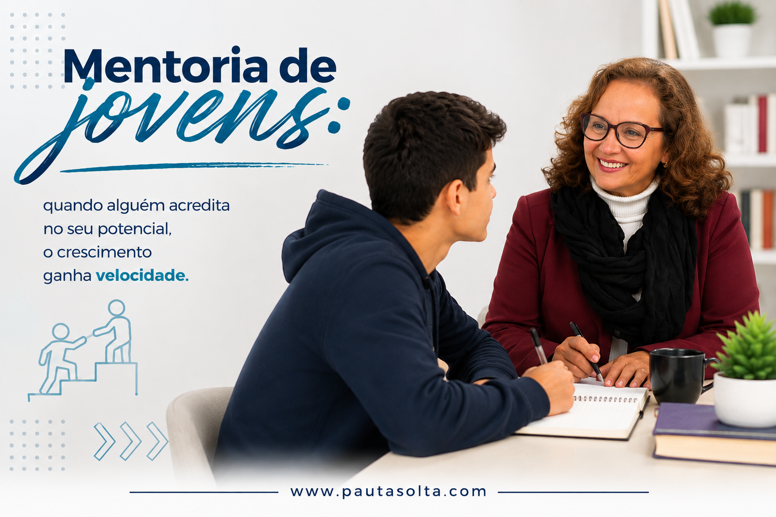 Mentoria de jovens: quando alguém acredita no potencial, o crescimento ganha velocidade