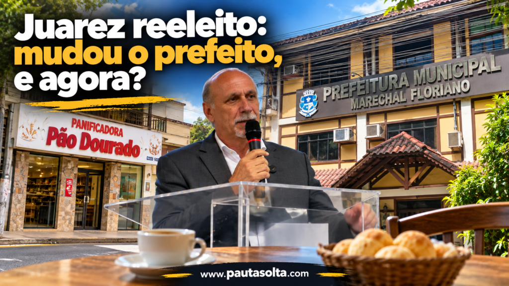 Imagem de capa da Revista Pauta Solta com Juarez Xavier discursando ao microfone, tendo ao fundo a Prefeitura de Marechal Floriano e a Panificadora Pão Dourado. Em primeiro plano, uma mesa com café e pães de queijo. O título questiona os rumos do município após a mudança de prefeito e a reeleição do presidente da Câmara.