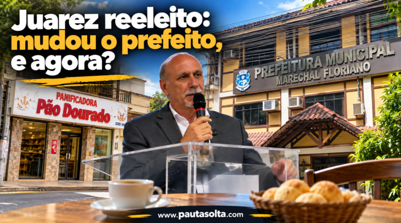 Imagem de capa da Revista Pauta Solta com Juarez Xavier discursando ao microfone, tendo ao fundo a Prefeitura de Marechal Floriano e a Panificadora Pão Dourado. Em primeiro plano, uma mesa com café e pães de queijo. O título questiona os rumos do município após a mudança de prefeito e a reeleição do presidente da Câmara.